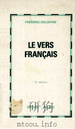 Le vers Francais 1973 PDF电子版封面 2718119683