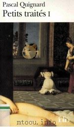 Petits traités I 1999 PDF电子版封面 2070401278