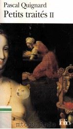 Petits traités II 1999 PDF电子版封面 2070401286