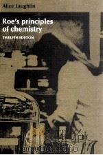 Roe's Principles of Chemistry TWELFTH EDITION（1976 PDF版）
