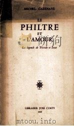 Le philtre et l'amour 1969 PDF电子版封面