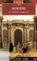 Le malade imaginaire 1999 PDF电子版封面 225303794X Molière
