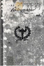 Andromaque（1899 PDF版）