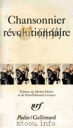 Chansonnier revolutionnaire 1989 PDF电子版封面 207032530X