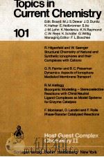 Topics in Current Chemistry 101:Host Guest Complex Chemistry II（1982 PDF版）