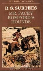 MR.FACEY ROMFORD'S HOUNDS 1984 PDF电子版封面 0192816578 JEREMY LEWIS