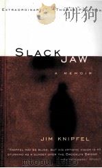 SLACK JAW A MEMOIR（1999 PDF版）
