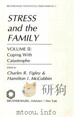 STRESS AND THE FAMILY（1983 PDF版）