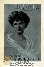 JENNIE THE LIFE OF LADY RANDOLPH CHURCHILL VOLUME TWO（1971 PDF版）
