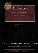 ADMIRALTY CASES AND MATERIALS FOURTH EDITION（1998 PDF版）