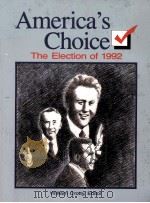 AMERICA'S CHOICE THE ELECTION OF 1992（1993 PDF版）