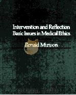 INTERVENTION AND REFLECTION BASIC ISSUES IN MEDICAL ETHICS FOURTH EDITION（1992 PDF版）