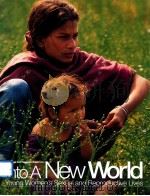 INTO A NEW WORLD YOUNG WOMEN'S SEXUAL AND REPRODUCTIVE LIVES（1998 PDF版）
