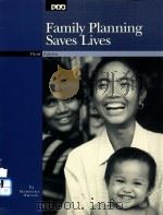 FAMILY PLANNING SAVES LIVES THIRD EDITION 1997 PDF电子版封面 BARBARA SHANE