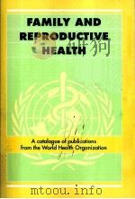 FAMILY AND REPRODUCTIVE HEALTH PDF电子版封面