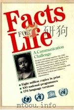 FACTS FOR LIFE A COMMUNICATION CHALLENGE PDF电子版封面