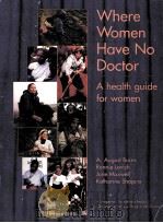 WHERE WOMEN HAVE NO DOCTOR:A HEALTH GUIDE FOR WOMEN（1997 PDF版）