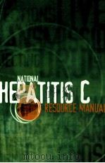 NATIONAL HEPATITS C RESOURCE MANUAL PDF电子版封面