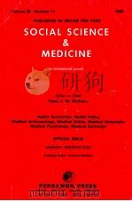 SOCIAL SCIENCE & MEDICINE AN INTERNATIONAL JOURNAL VOLUME 28 NUMBER 11（1989 PDF版）