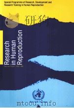 RESEARCH IN HUMAN REPRODUCTION BIENNIAL REOPORT 198-1989（1990 PDF版）