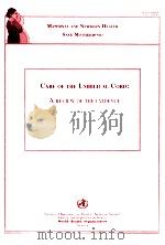 CARE OF THE UMBILICAL CORED:A REVIEW OF THE EVIDENCE PDF电子版封面