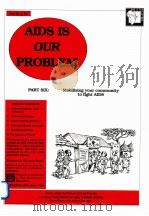 AIDS IS OUR PROBLEM（ PDF版）