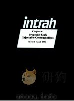 INTRAH CHAPTER 6 PROGESTIN-ONLY INJECTABLE CONTRACEPTIVES REVISED MARCH 1996 PDF电子版封面