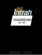 INTRAH TOOLS FROM INTRAH CALENDARS FOR FAMILY PLANNING TRAINERS 1987-1994（ PDF版）