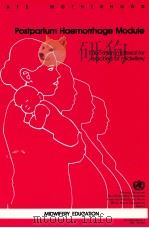 POSTPARTUM HAEMORRHAGE MODULE EDUCATION MATERIAL FOR TEACHERS OF MIDWIFERY PDF电子版封面