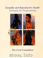 SEXUALITY AND REPRODUCTIVE HEALTH STRAGEGIES FOR PROGRAMMING（ PDF版）
