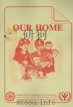 OUR HOME PROMOTION OF QUALITY OF LIFE PROJECT DEPARTMENT OF NON-FORMAL EDUCATION PDF电子版封面