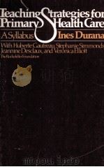 TEACHING STRATEGIES FOR PRIMARY HEALTH CARE A SYLLABUS（1980 PDF版）