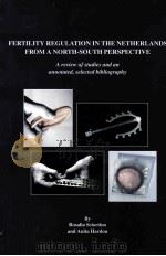 FERTILITY REGULATION IN THE NETHERLANDS FROM A NORTH-SOUTH PERSPECTIVE（1994 PDF版）