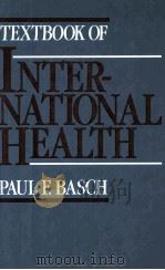 TEXTBOOK OF INTERNATIONAL HEALTH（1990 PDF版）