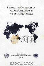 MEETING THE CHALLENGES OF AGEING POPULATIONS IN THE DEVELOPING WORLD（ PDF版）