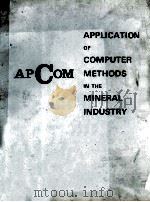 APPLICATIONS OF COMPUTER METHODS IN THE MINERAL INDUSTRY（1973 PDF版）