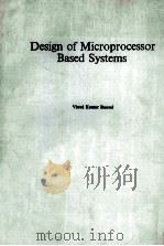 DESIGN OF MICROPROCESSOR BASED SYSTEMS（1985 PDF版）