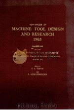 ADVANCES IN MACHINE TOOL DESIGN AND RESEARCH 1965（1965 PDF版）
