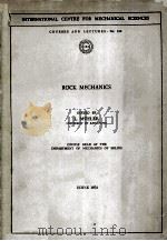 INTERNATIONAL CENTRE FOR MECHANICAL SCIENCES ROCK MECHANICS（1974 PDF版）