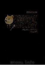KIRK-OTHMER ENCYCLOPEDIA OF CHEMICAL TECHNOLOGY FOURTH EDITION VOLUME 7（1992 PDF版）