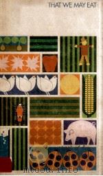 THAT WE MAY EAT（1975 PDF版）