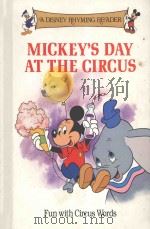 A DISNEY RHYMING READER MICKEY'S DAY AT THE CIRCUS 1988 PDF电子版封面 FUN WITH CIRCUS WORDS