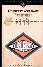 ETHNICITY AND RACE  MAKING IDENTITIES IN A CHANGING WORLD（1998 PDF版）