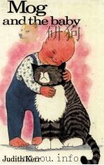 MOG AND THE BABY 1980 PDF电子版封面 000183746X JUDITH KERR