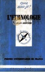 L'ethnologie 1986 PDF电子版封面 Jean Servier