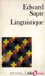 Linguistique 1968 PDF电子版封面 Edward Sapir