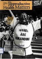 REPRODUCTIVE HEALTH MATTERS THE INTERNATIONAL WOMEN'S HEALTH MOVEMENT（ PDF版）
