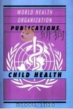PUBLICATIONS CHILD HEALTH（ PDF版）