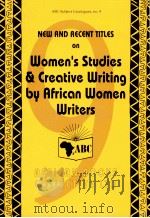 WOMEN'S STUDIES & CREATIVE WRITING BY AFRICAN WOMEN WRITERS（ PDF版）