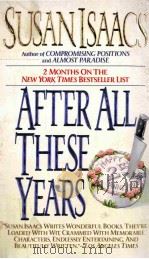 AFTER ALL THESE YEARS 1993 PDF电子版封面 0061091790 SUSAN ISAACS